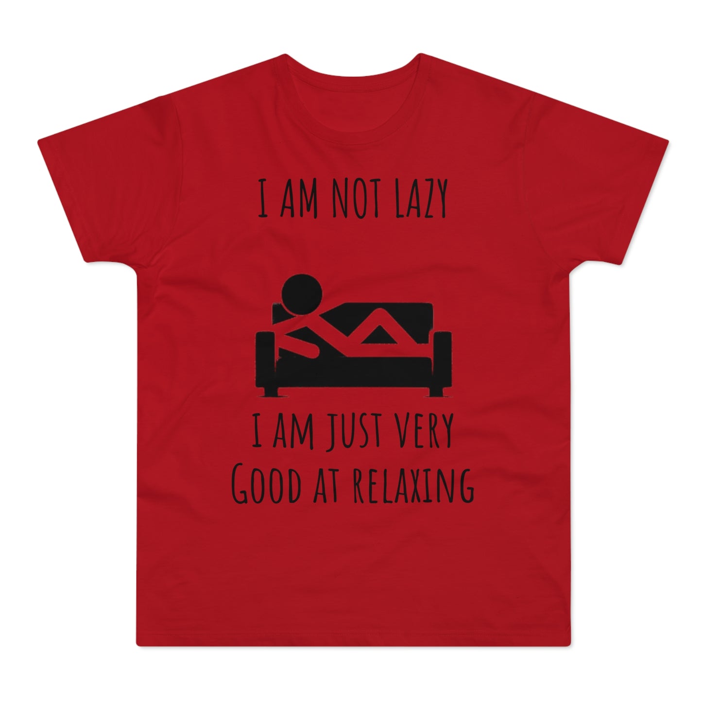 Funny Men's Relaxation T-Shirt - I Am Not Lazy, Just Good at Relaxing