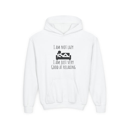 Kids Hoodie - I Am Not Lazy, I Am Just Very Good at Relaxing